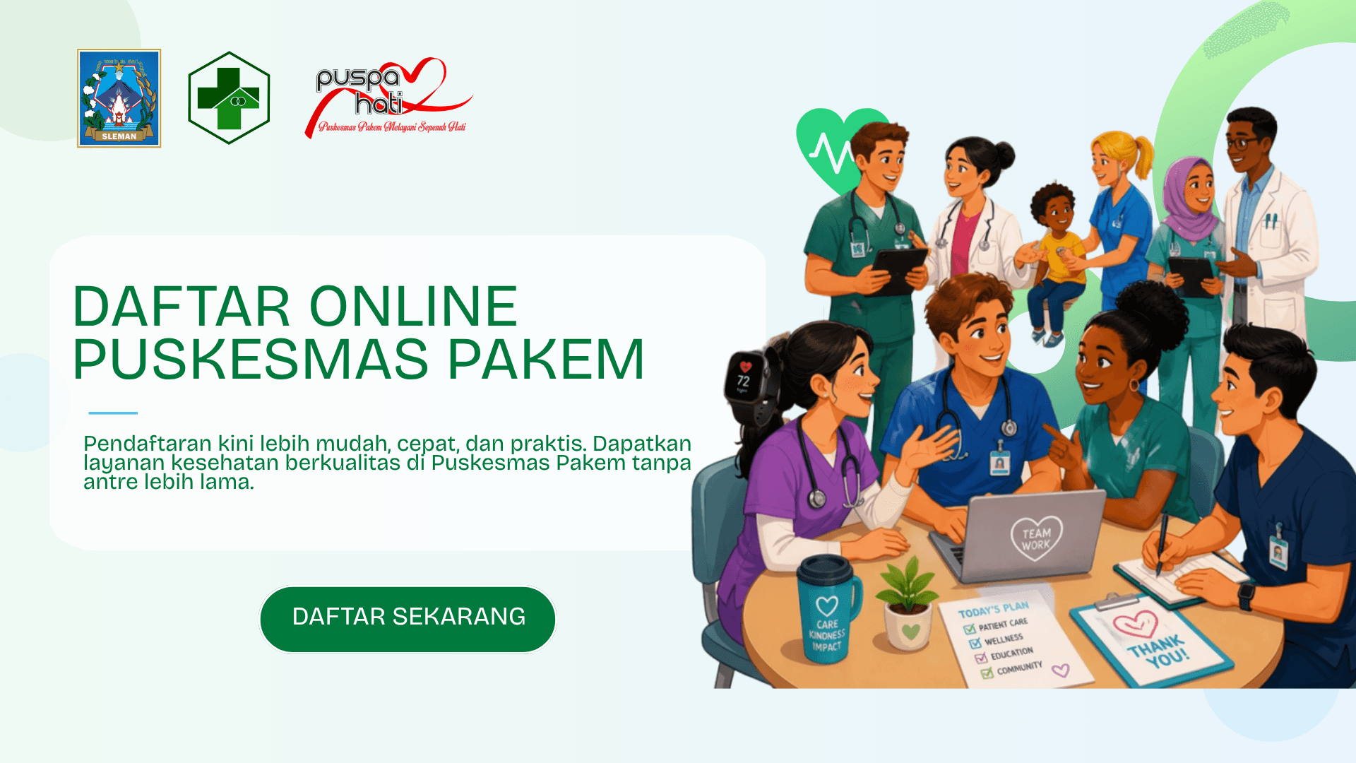 Puskesmas Pakem melayani sepenuh hati - daftar sekarang